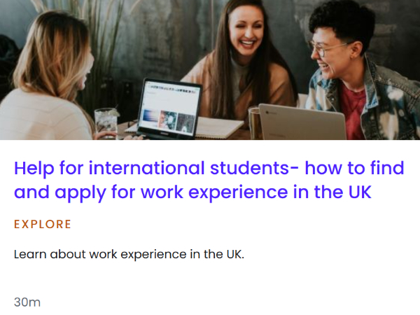 Pathway Help for international students - apply for work experience in UK, Pathway: Help for international students - how to find and apply for work experience in the UK