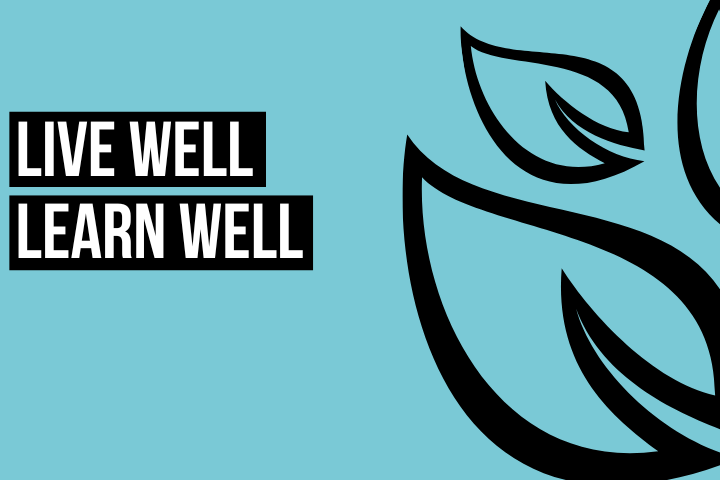 'Live Well Learn Well' is written on a blue background with the UoC leaf in the right corner